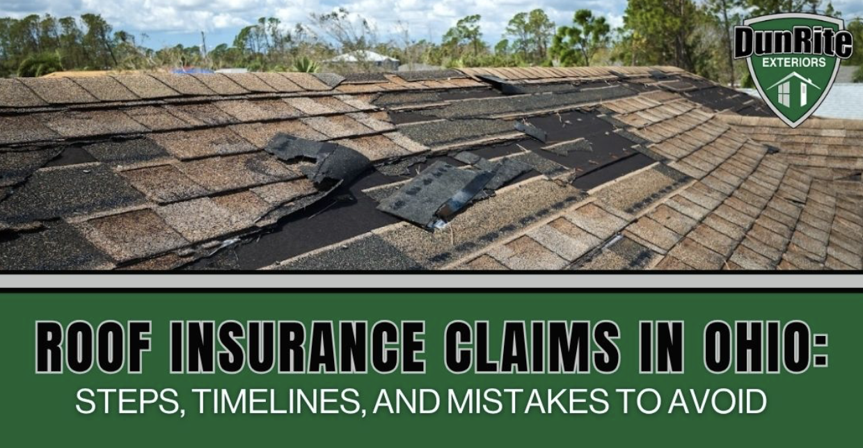 Roof Insurance Claims in Ohio: Steps, Timelines, and Mistakes to Avoid